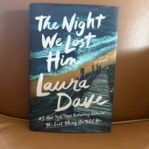 The Night We Lost Him by Laura Dave